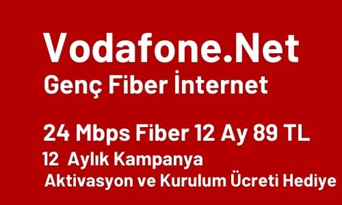 Vodafone.Net Genç 24 Mbps Fiber İnternet 89 TL