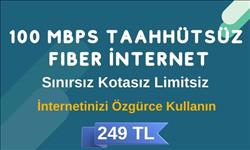 100 Mbps Taahhütsüz Sınırsız Kotasız Fiber İnternet 249 TL  