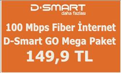 D-Smart 100 Mbps  Limitsiz  Fiber  ve D-Smart Go Mega Paket 149,9