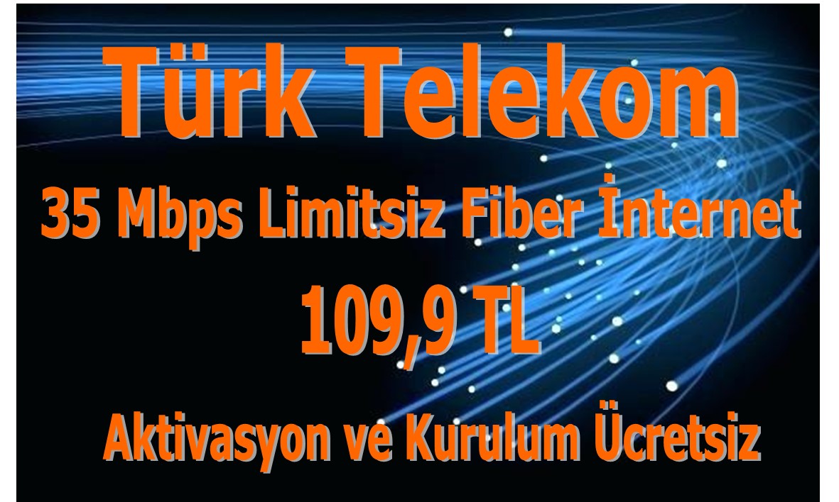 Türk Telekom 35 Mbps Limitsiz Fiber İnternet 109,9 TL