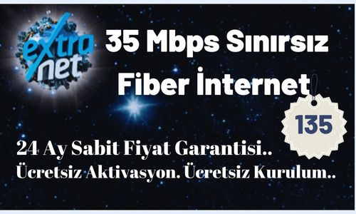 Extranet 35 Mbps Sınırsız Kotasız Fiber İnternet 135 TL