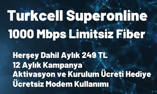 Turkcell Superonline 1000 Mbps Limitsiz Fiber İnternet 249 TL