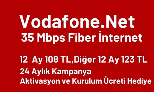Vodafone.Net 35 Mbps Sınırsız Fiber İnternet İlk 12 Ay 108 TL