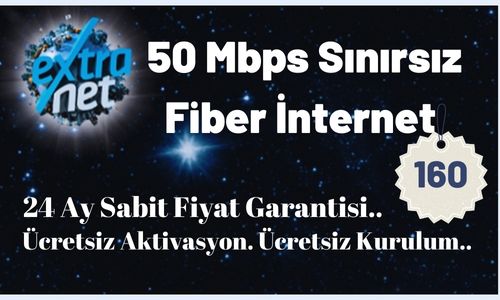 Extranet 50 Mbps Sınırsız Kotasız Fiber İnternet 160 TL